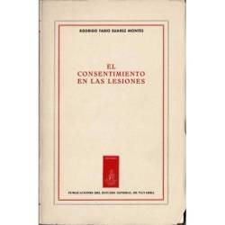 El consentimiento en las lesiones - Rodrigo Fabio Suárez Montes