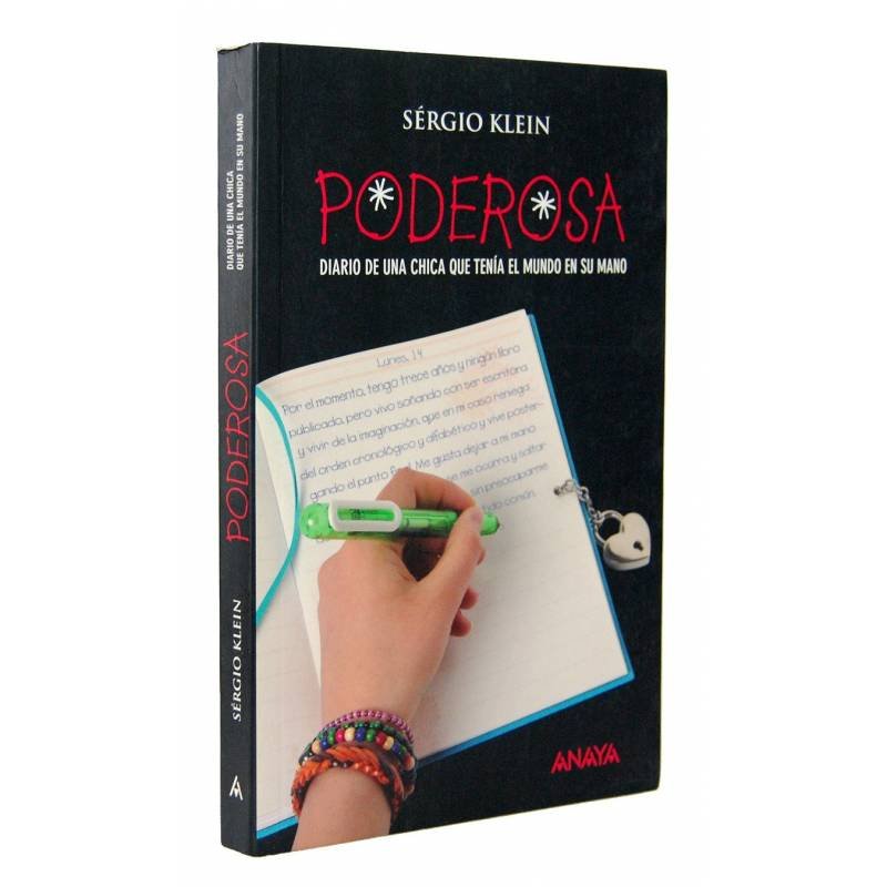 Poderosa. Diario de una chica que tenía el mundo en su mano