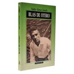 Blas de Otero - Emilio Alarcos Llorach