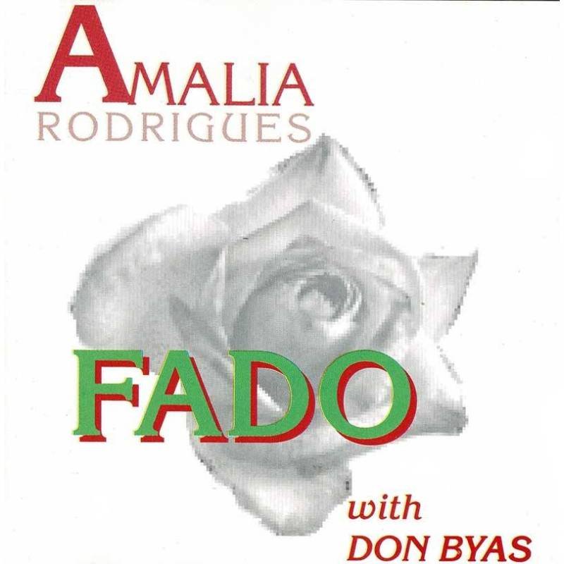 Amália Rodrigues With Don Byas - Fado. CD