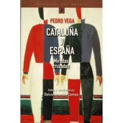 Cataluña y España. Miradas...