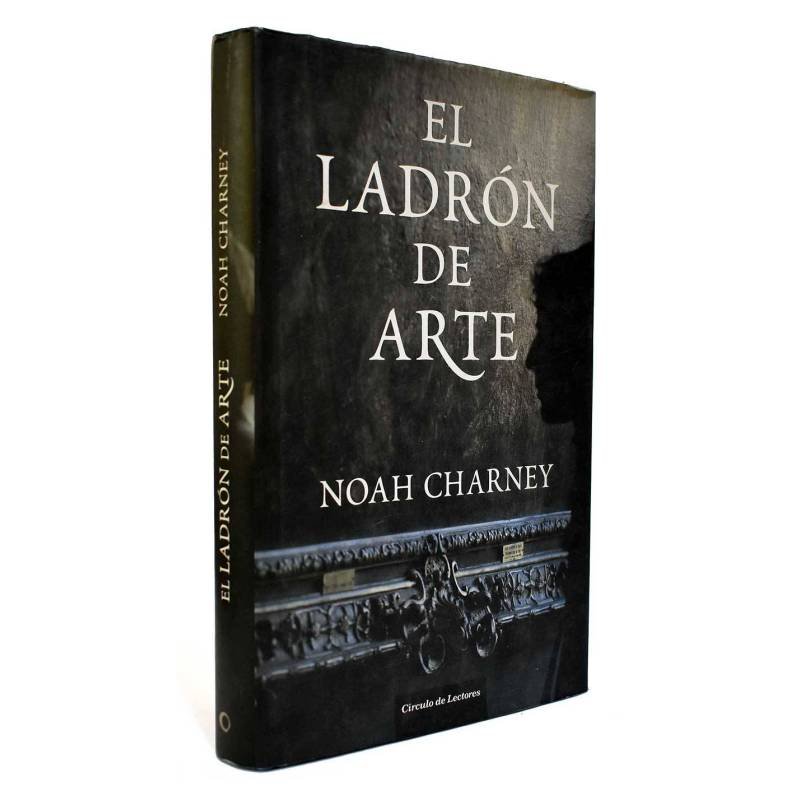 El ladrón de arte - Noah Charney