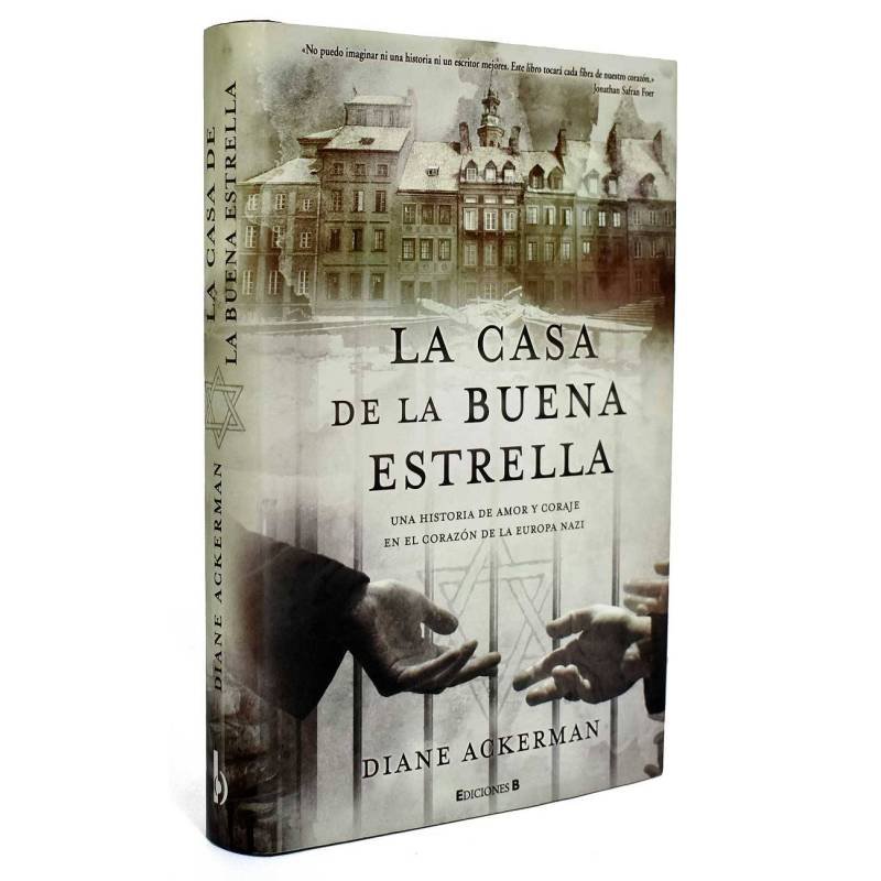 La casa de la buena estrella - Diane Ackerman
