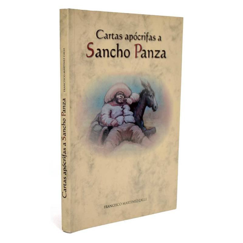 Cartas apócrifas a Sancho Panza - Francisco Martínez Calle