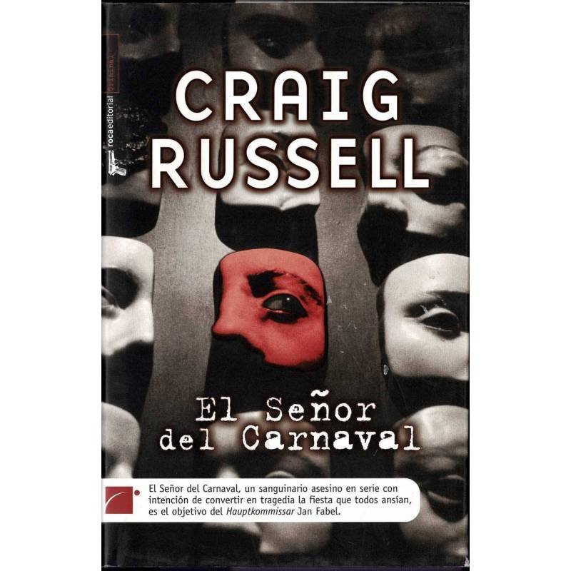 El Señor del Carnaval - Craig Rusell