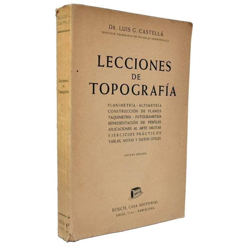 Lecciones de Topografía - Luis G. Castellá