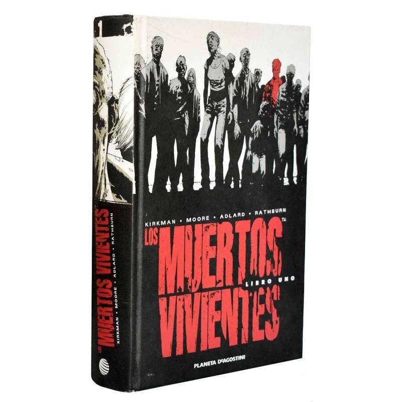 Los Muertos Vivientes. Libro Uno. Deluxe Edition - Kirkman, Moore, Adlard, Rathburn