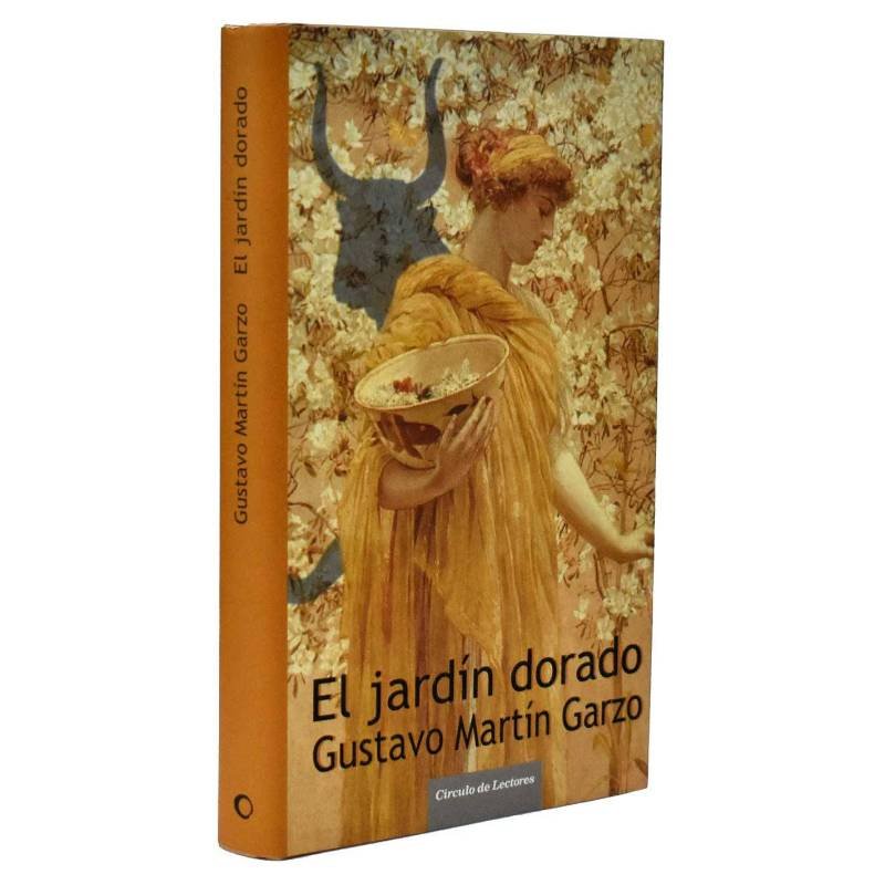 El jardín dorado - Gustavo Martín Garzo