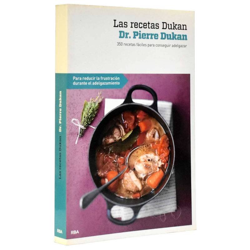 Las recetas Dukan - Dr. Pierre Dukan