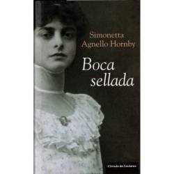 Boca sellada - Simonetta Agnello Hornby