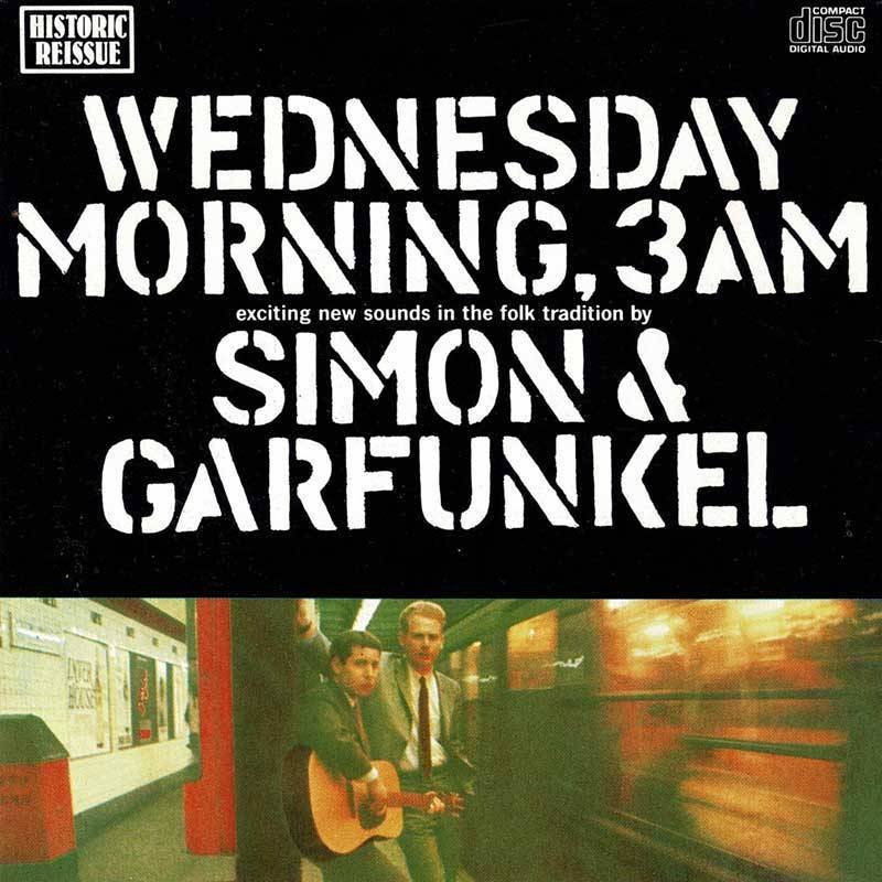 Simon & Garfunkel - Wednesday Morning, 3 A.M. CD