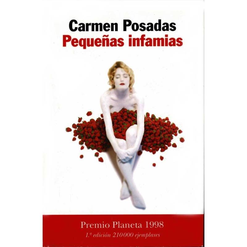 Pequeñas infamias - Carmen Posadas