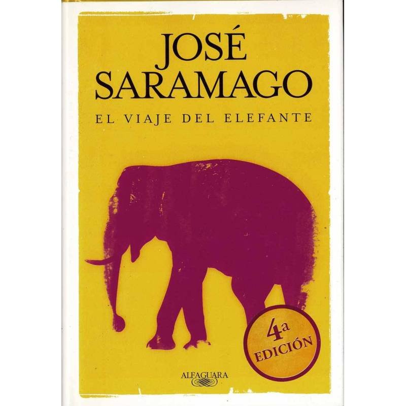 El viaje del elefante - José Saramago