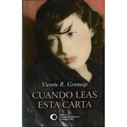 Cuando leas esta carta - Vicente R. Gramaje