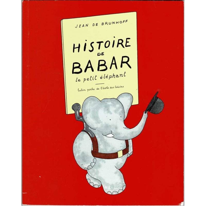 Histoire de Babar le petit eléphant