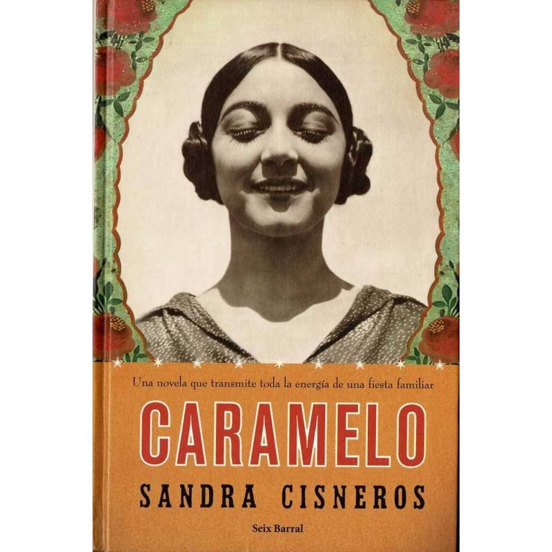 Caramelo o Puro Cuento - Sandra Cisneros