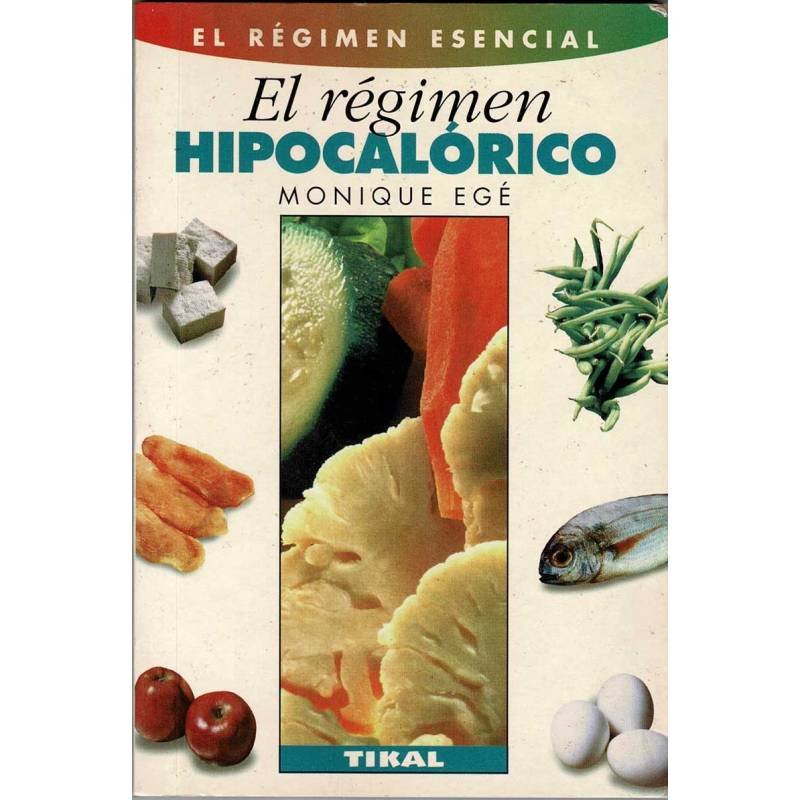 El régimen hipocalórico