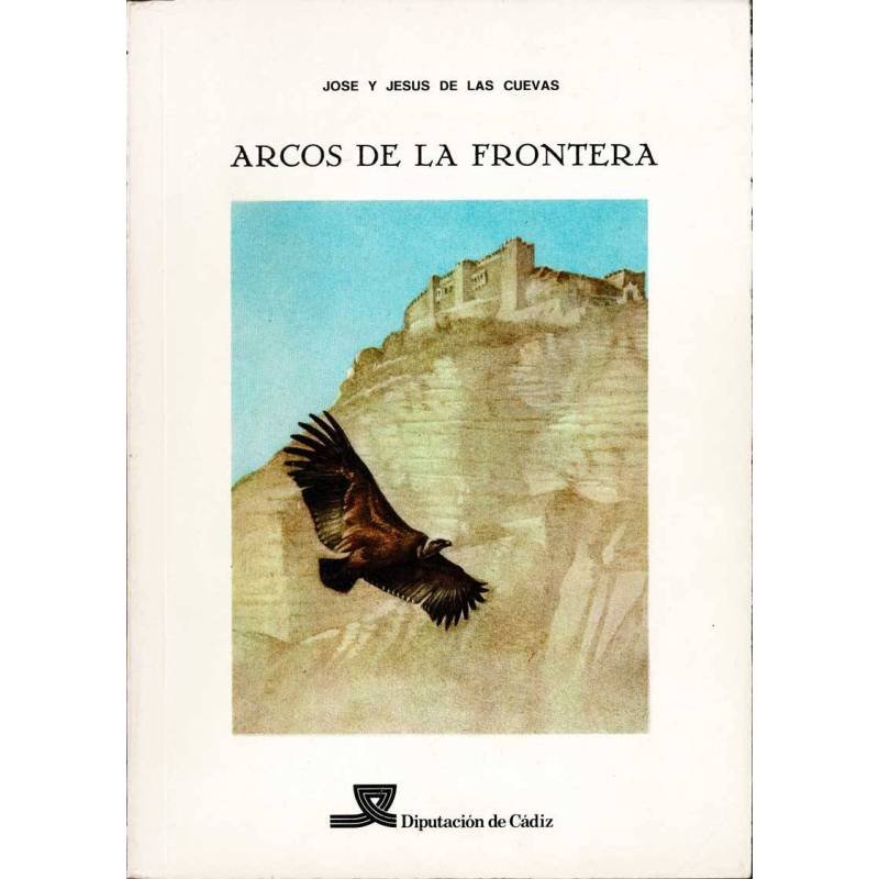 Arcos de la Frontera - José y Jesús de las Cuevas