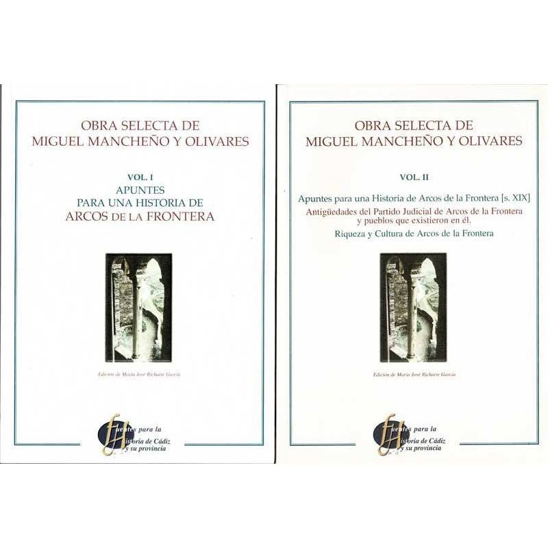 Obra selecta de Miguel Mancheño y Olivares. 2 volúmenes