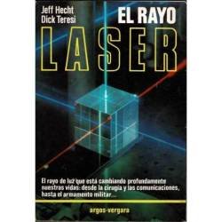 El Rayo Láser - Jeff Hecht, Dick Teresi