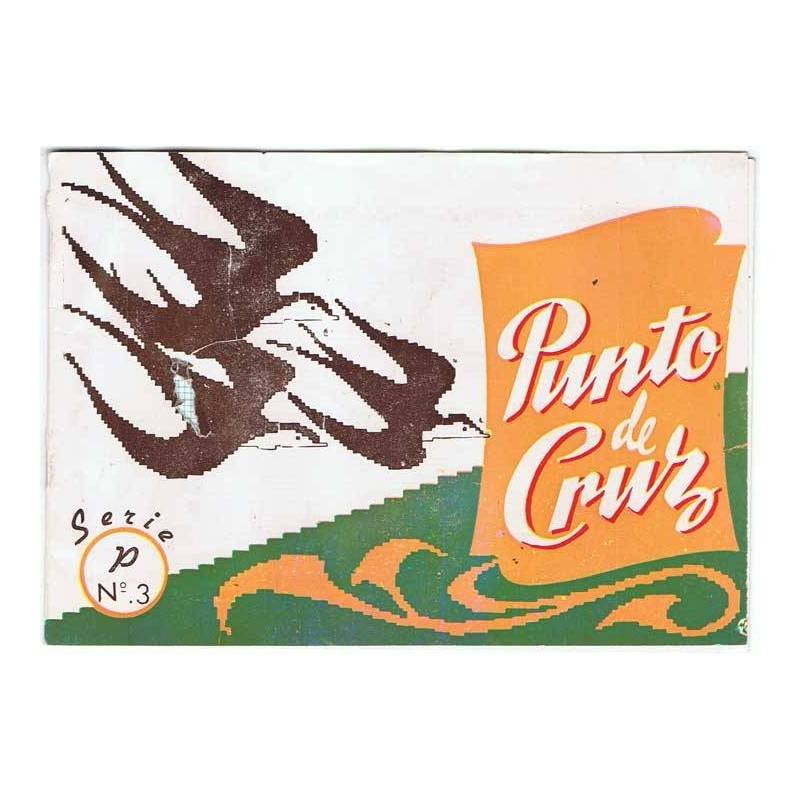 Punto de Cruz. Serie P Nº 3. Album Ediciones Realce 1978