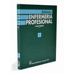 Biblioteca Enfermería Profesional. Vol. I Salud Pública y Medicina Preventiva