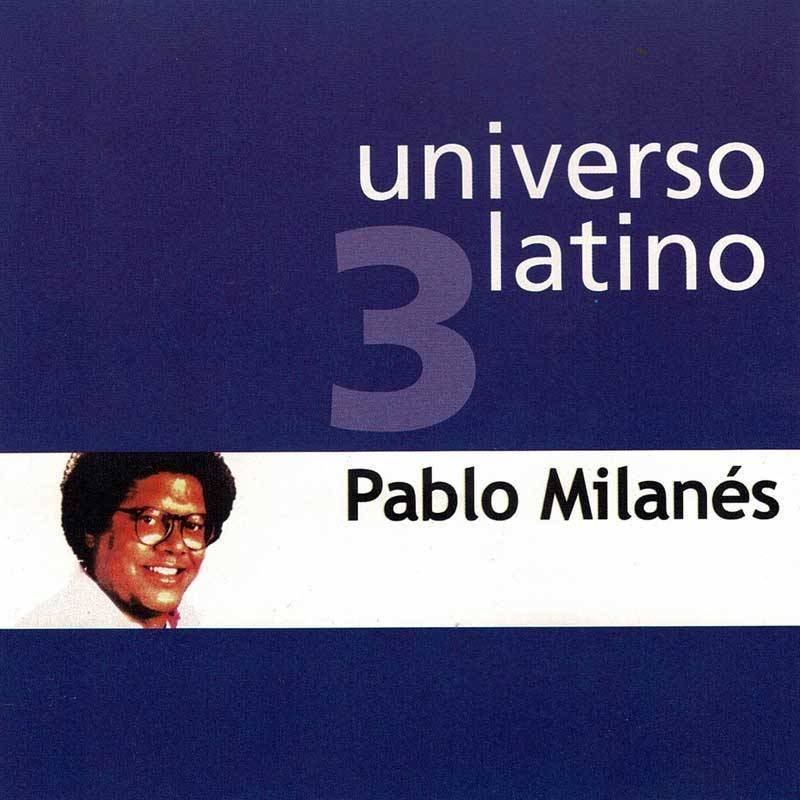 Universo Latino 3. Pablo Milanés. CD