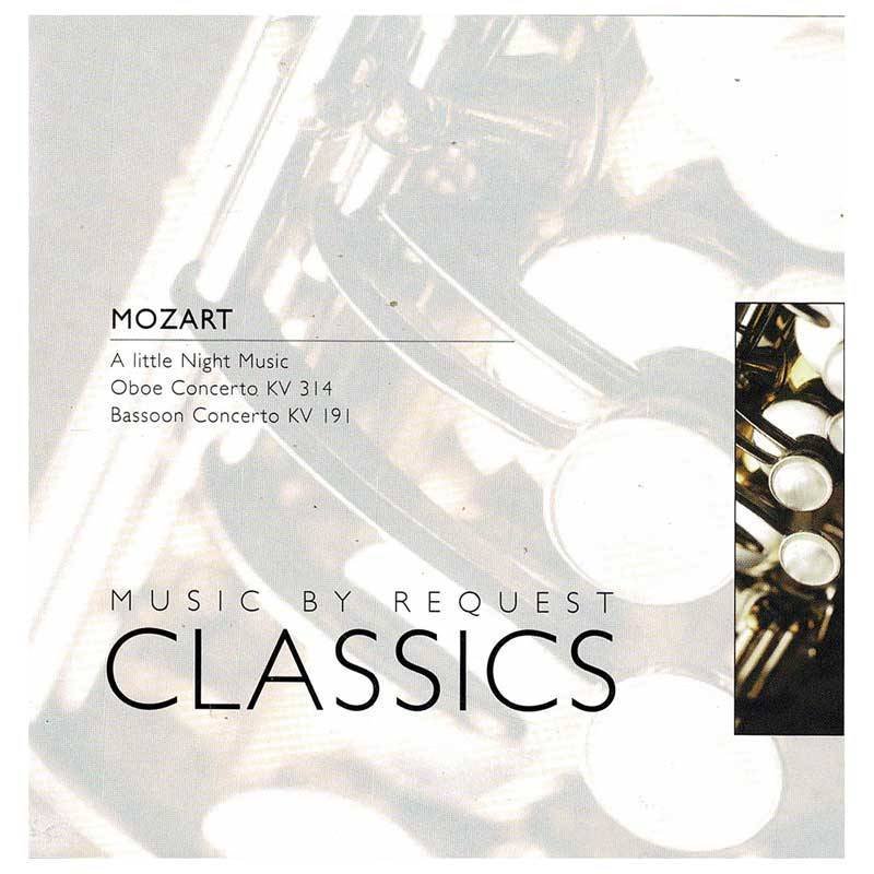 Mozart - A little Night Music. Oboe Concerto KV 314. Basoon Concerto KV 191. CD