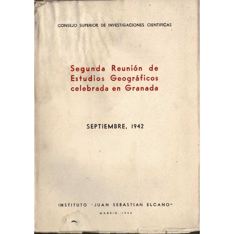 Segunda Reunión de Estudios Geográficos celebrada en Granada