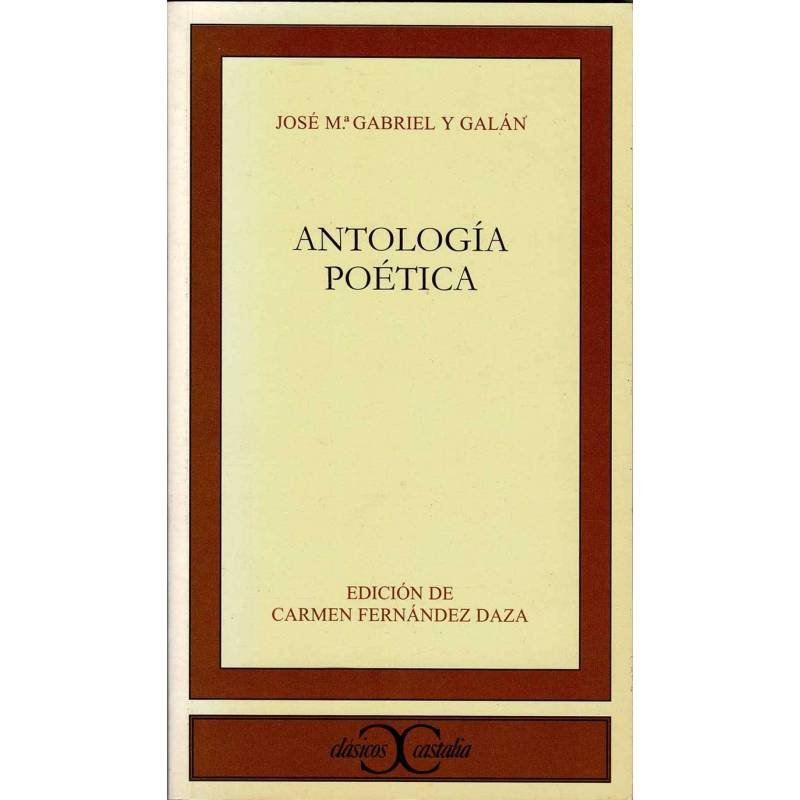 Antología poética - José María Gabriel y Galán