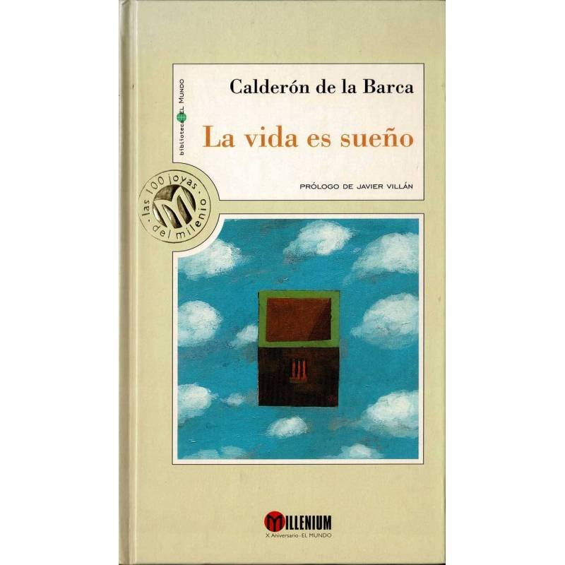 La vida es sueño - Calderón de la Barca