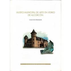 Museo Municipal de Arte en Vidrio de Alcorcón