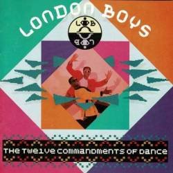 London Boys - The Twelve Commandments Of Dance. CD