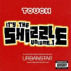 It's The Shizzle Volume 1. CD