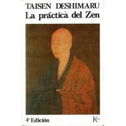 La Práctica del Zen y...