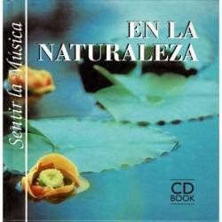 Sentir la música. En la naturaleza. CD Book