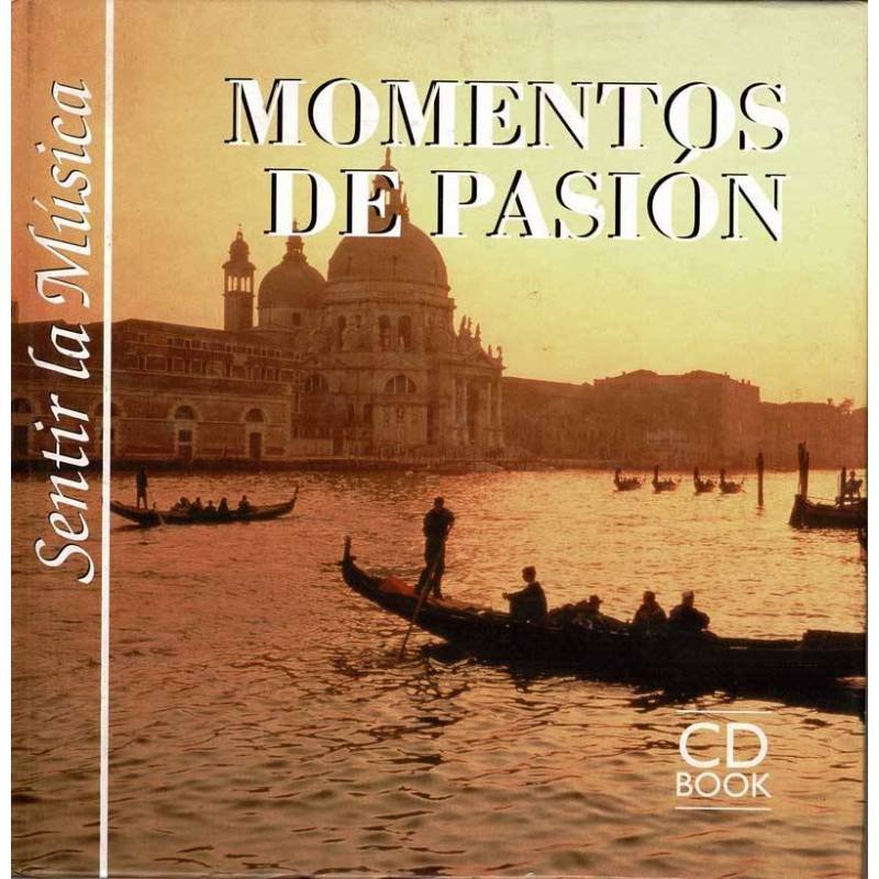 Sentir la música. Momentos de pasión. CD Book