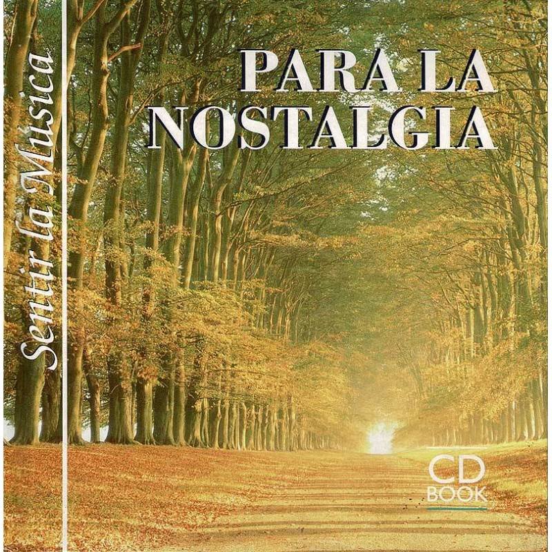 Sentir la música. Para la nostalgia. CD Book