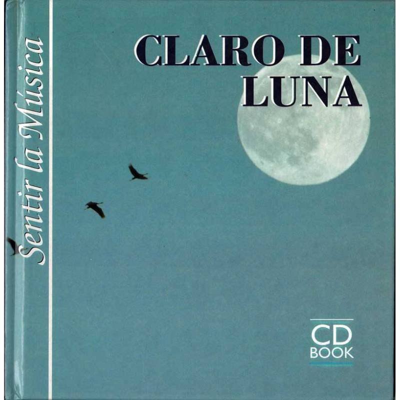 Sentir la música. Claro de Luna. CD Book