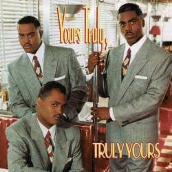 Yours Truly - Truly Yours. CD