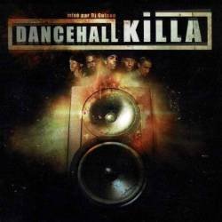 Dancehall Killa. CD
