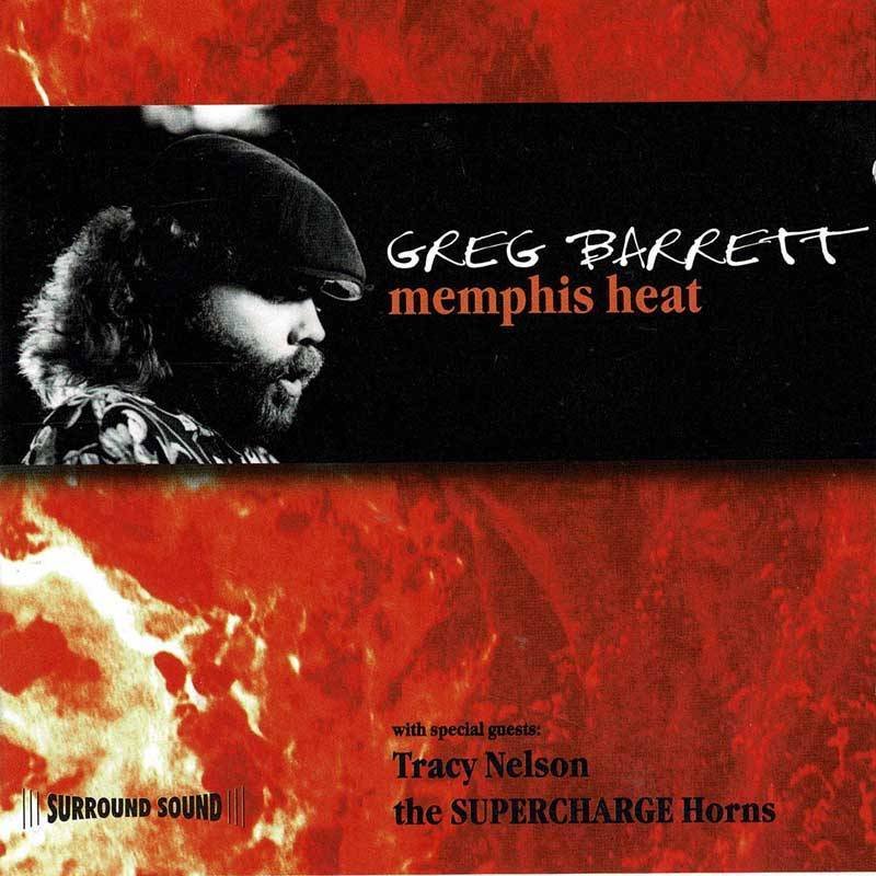 Greg Barrett - Memphis Heat. CD