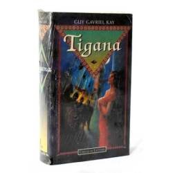 Tigana - Guy Gavriel Kay