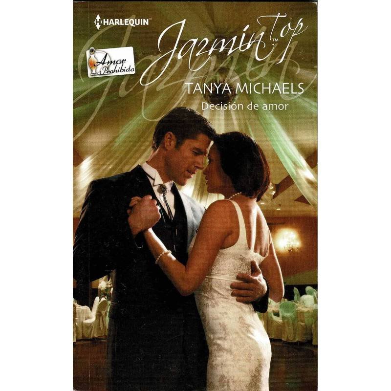 Decisión de Amor - Tanya Michaels