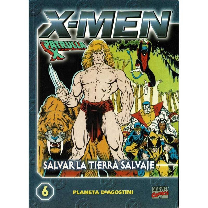 X-Men. La Patrulla X No. 6. Salvar la tierra salvaje