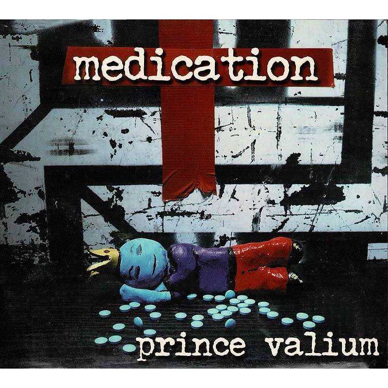 Medication - Prince Valium. CD