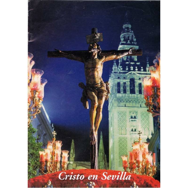 Cristo en Sevilla. Semana Santa 1997