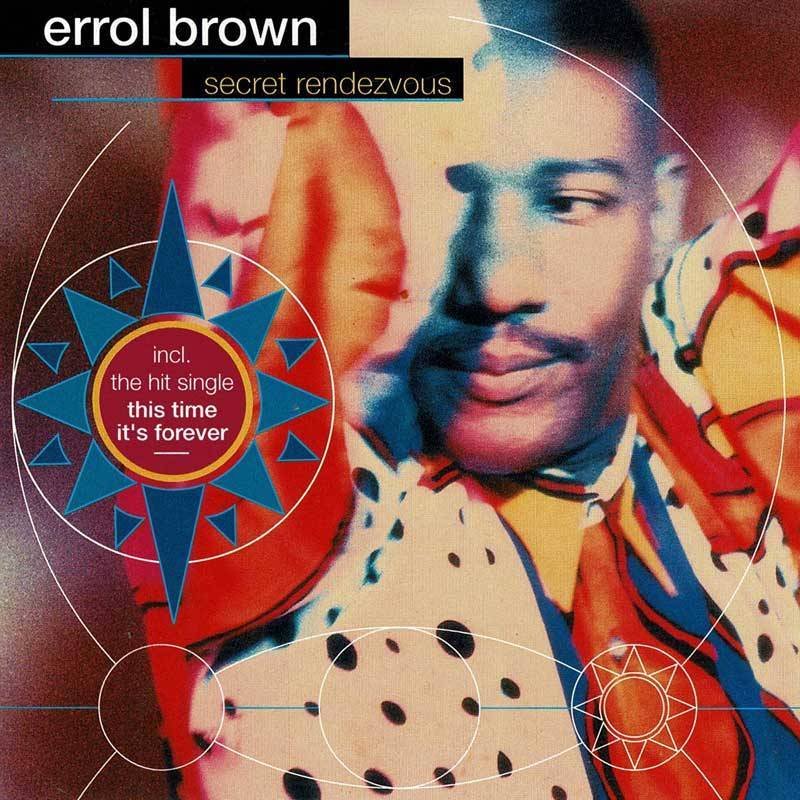 Errol Brown - Secret Rendezvous. CD