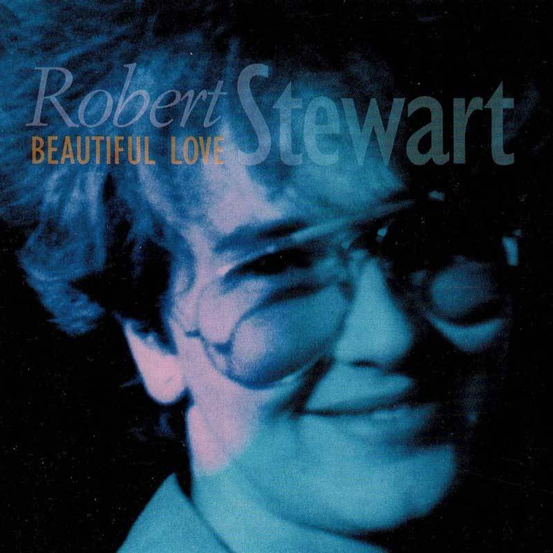 Robert Stewart - Beautiful Love. CD