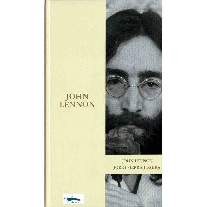 John Lennon - Jordi Sierra i Fabra